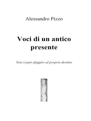 cover image of Voci di un antico presente